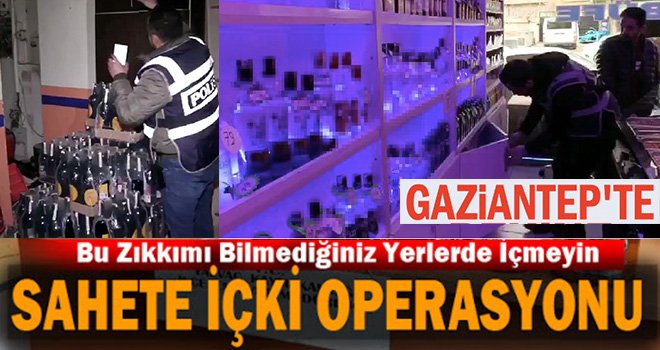 178 polisle sahte içki imalatına operasyonu: 9 gözaltı