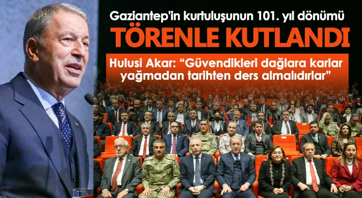 Gaziantep'in kurtuluşunun 101. yıl dönümü törenle kutlandı