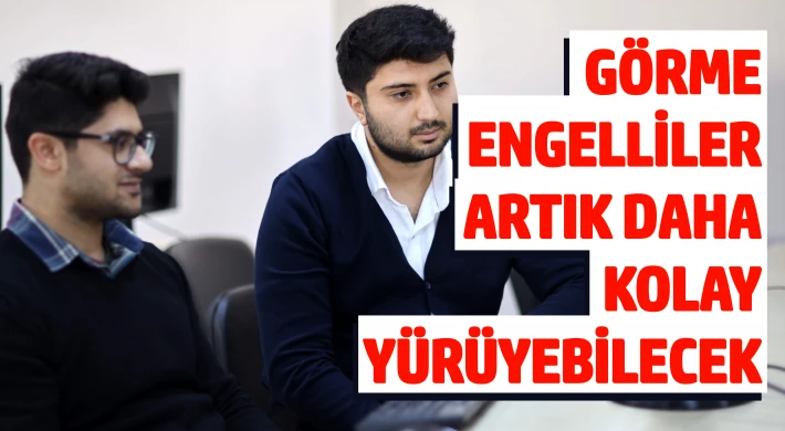 Görme engelliler artık daha kolay yürüyebilecek