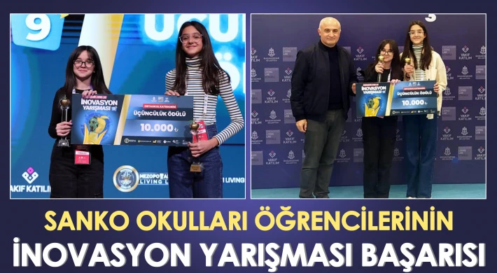 SANKO Okulları Öğrencilerinin İnovasyon Yarışması Başarısı