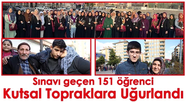 151 öğrenci yarı yıl tatilini kutsal topraklarda geçirecek