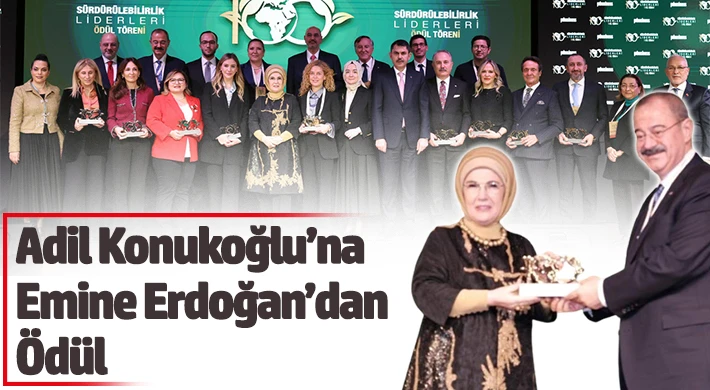Adil Konukoğlu’na Emine Erdoğan’dan Ödül
