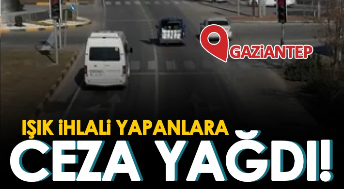 Gaziantep'te kırmızı ışık ihlali yapan 9 araca ceza