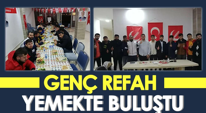 Genç refah yemekte buluştu