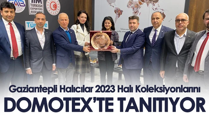 Halıcılar Domotex Gaziantep 2023 ve Domotex İstanbul 2023’e Odaklandı