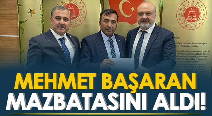 İYİ Parti'de Başaran mazbatasını aldı
