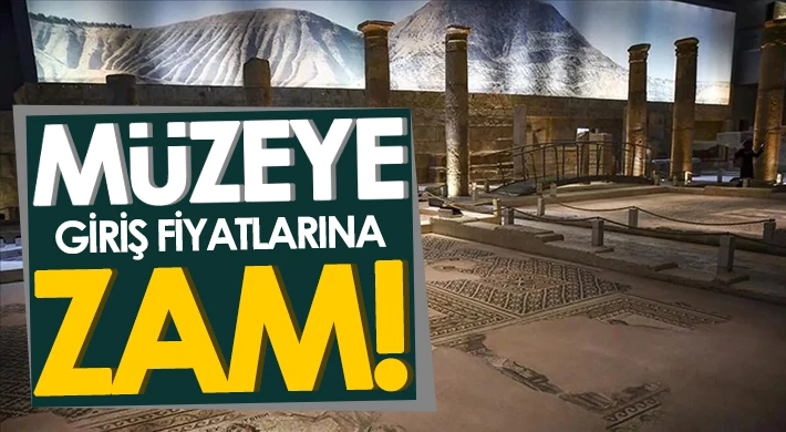 Müze Giriş Fiyatları Zamlandı