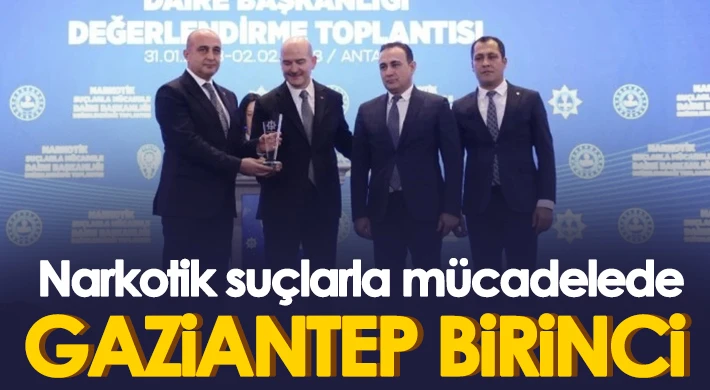 Narkotik suçlarla mücadelede Gaziantep’e ödül...