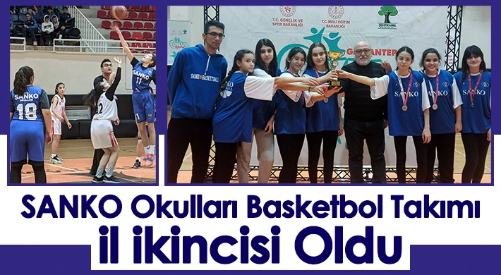 SANKO okulları basketbol takımı il ikincisi oldu