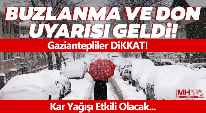 Gaziantep’te Don ve Buzlanmaya Dikkat!