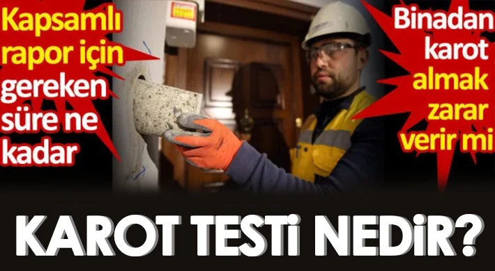 Karot testi nedir? Nasıl yapılır?