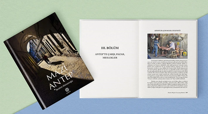 “Maziantep-Dünden Bugüne Gaziantep Kültürü" kitabı yayımlandı