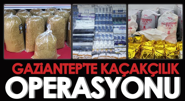 Operasyonda çok miktarda kaçak malzeme ele geçirildi