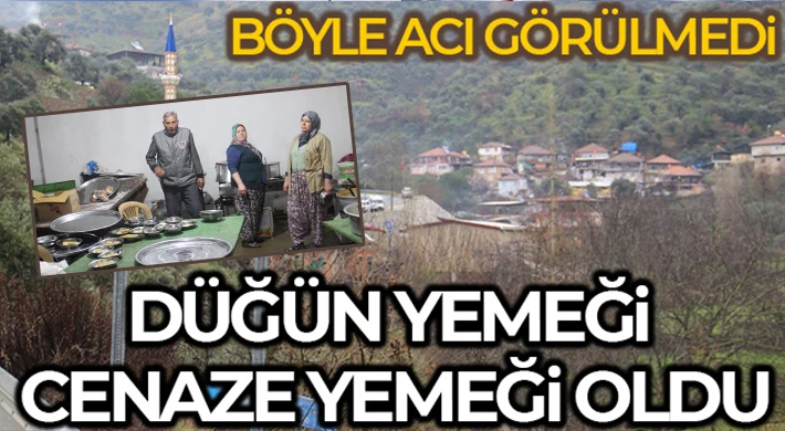 Acı olay! Düğün yemeği cenaze yemeği oldu