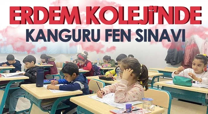 Erdem Koleji'nde Kanguru Fen Sınavı