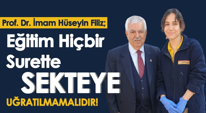 Filiz; Eğitim Sekteye Uğratılmamalı!
