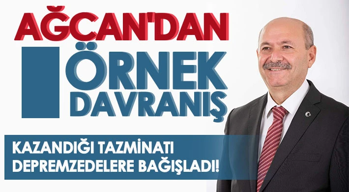 Kazandığı tazminatı depremzedelere bağışladı!