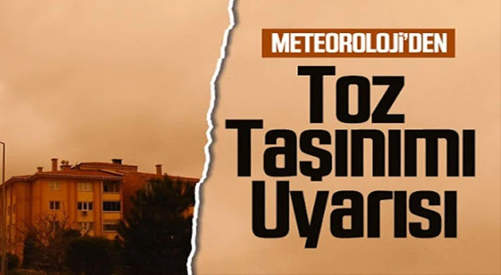 Meteorolojiden Gaziantep için toz taşınımı uyarısı
