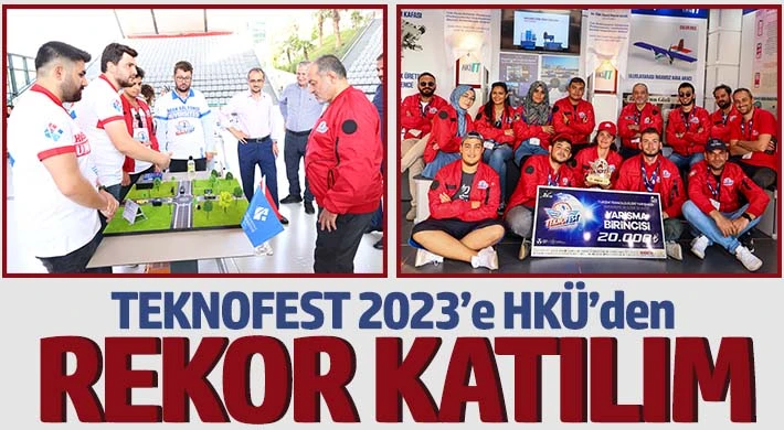 TEKNOFEST 2023’e HKÜ’den Rekor Katılım
