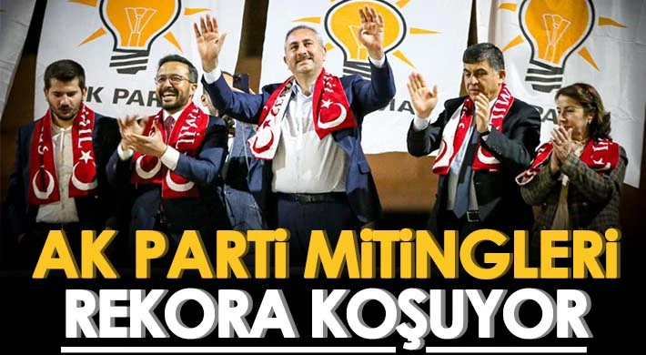 AK Parti mitingleri rekora koşuyor