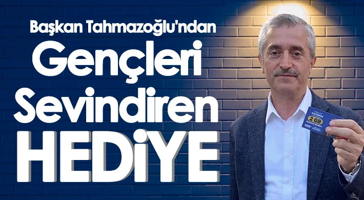 Başkan Tahmazoğlu'ndan Gençlere Müjde