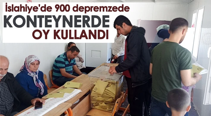 İslahiye'de 900 depremzede konteynerde oy kullandı