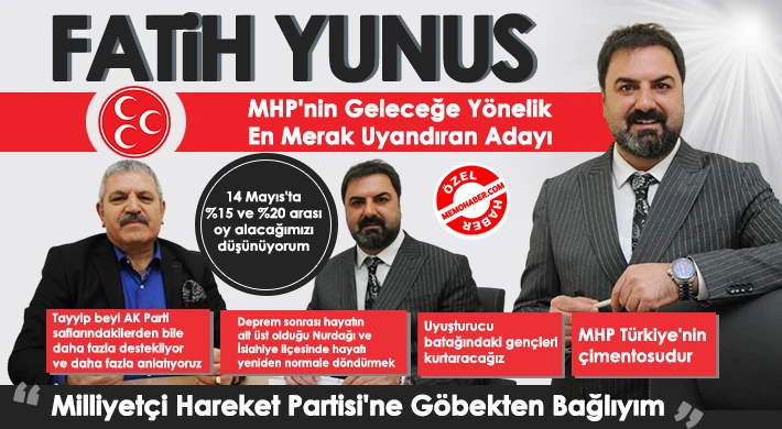 MHP'nin gözde neferi adaylık performansı ile geleceğe göz kırpıyor