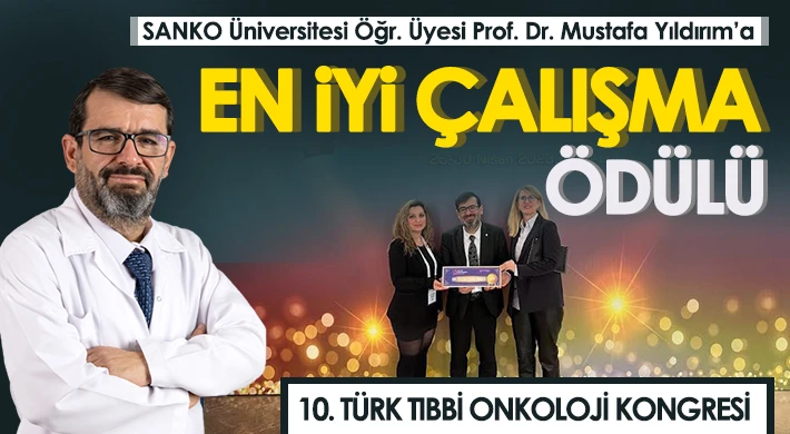 SANKO Üniversitesi Öğr. Üyesi Prof. Dr. Mustafa Yıldırım’a 'En İyi Çalışma' ödülü