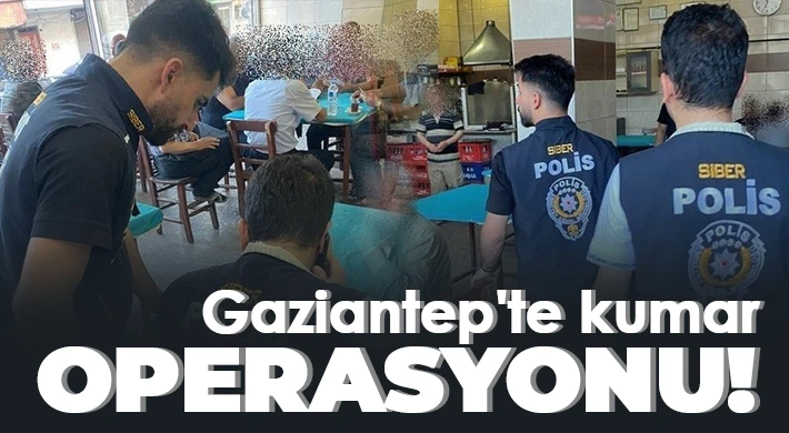 Gaziantep'te kumar oynandığı tespit edilen iş yerine baskın