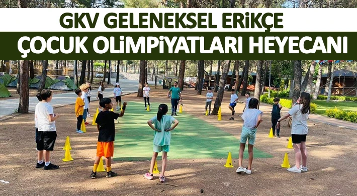 GKV Geleneksel Erikçe Çocuk Olimpiyatları Heyecanı
