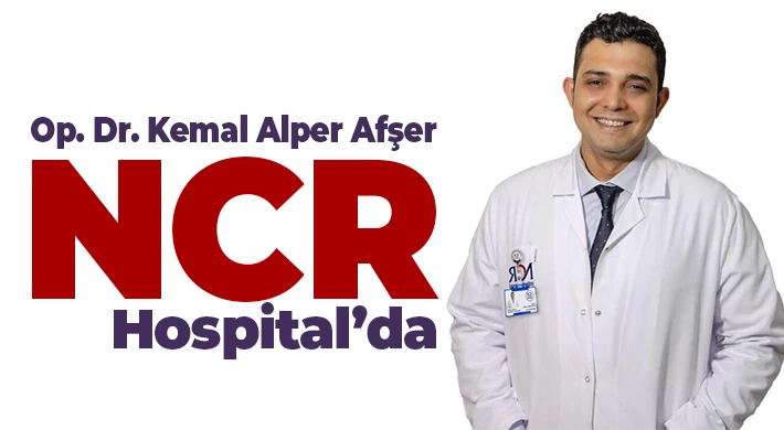 NCR International Hospital kadrosunu güçlendiriyor!