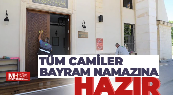 Tüm Camiler Bayram Namazına Hazır