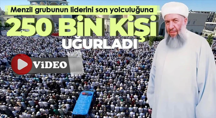 Menzil grubunun liderini son yolculuğuna 250 bin kişi uğurladı