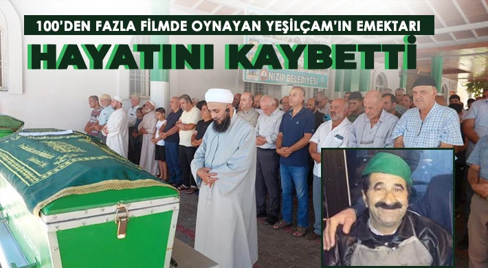 100’den fazla filmde oynayan Yeşilçam’ın emektarı hayatını kaybetti