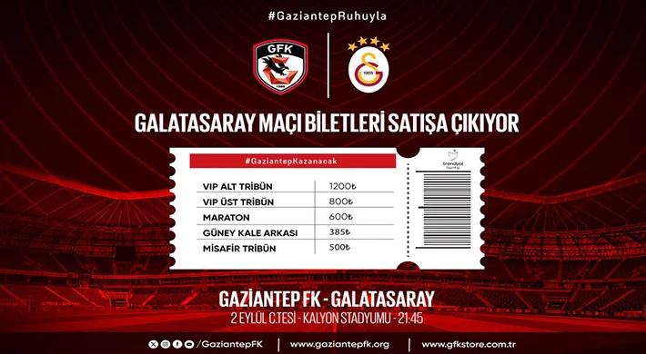 Gaziantep FK - Galatasaray maçı biletleri satışta