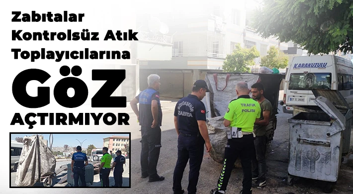 Kontrolsüz atık toplayıcılarına ortak denetim