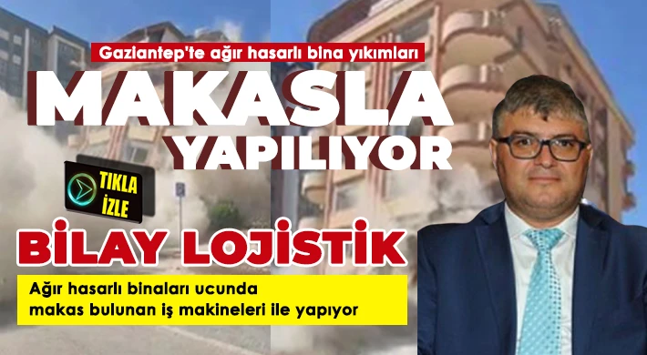 Makasla yapılan yıkımlar daha güvenli oluyor