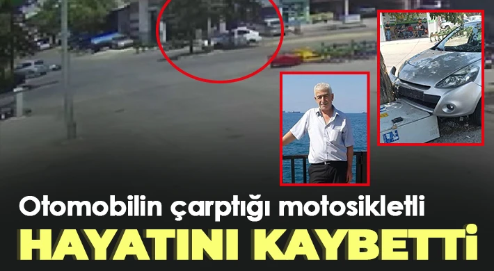 Otomobilin çarptığı motosikletli hayatını kaybetti