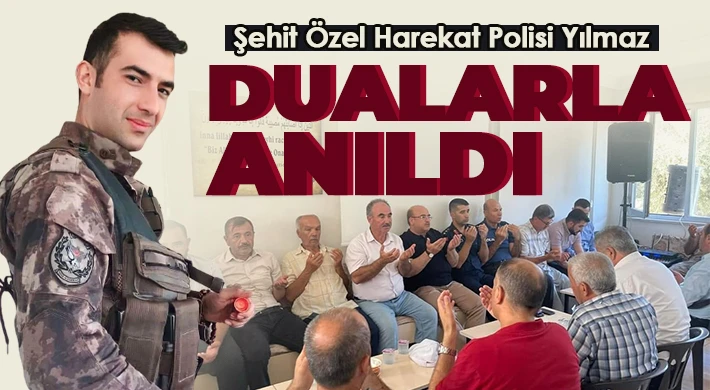 Şehit Özel Harekat Polisi Yılmaz Dualarla Anıldı