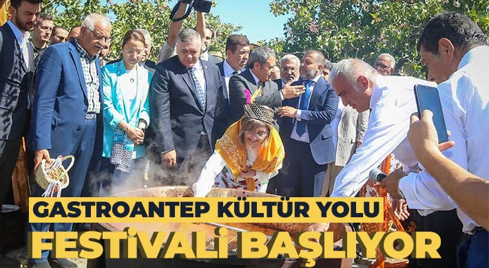GASTROANTEP Kültür Yolu Festivali Başlıyor