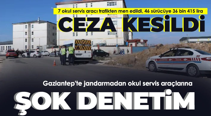 Gaziantep'te jandarmadan okul servis araçlarına şok denetim
