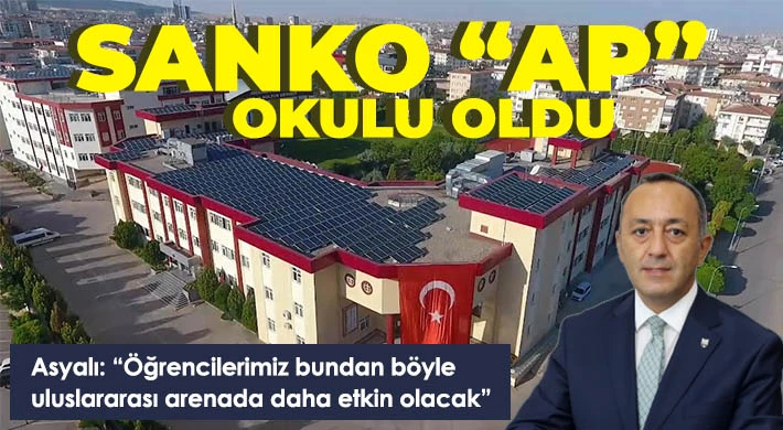 SANKO “AP” Okulu Oldu