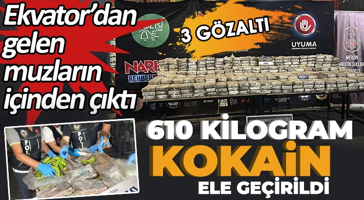 610 kilogram kokain ele geçirildi: 3 gözaltı