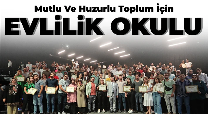 Mutlu Ve Huzurlu Toplum İçin Evlilik Okulu