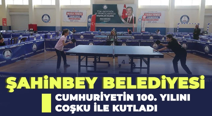 Şahinbey’de Cumhuriyetin 100. yılı coşku ile kutlandı