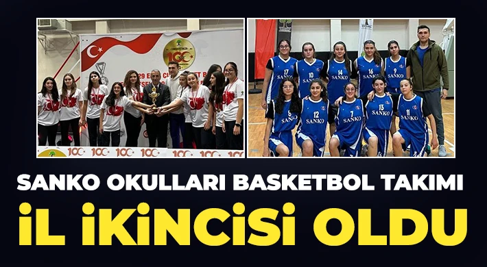 SANKO Okulları Basketbol Takımı il 2.’si oldu