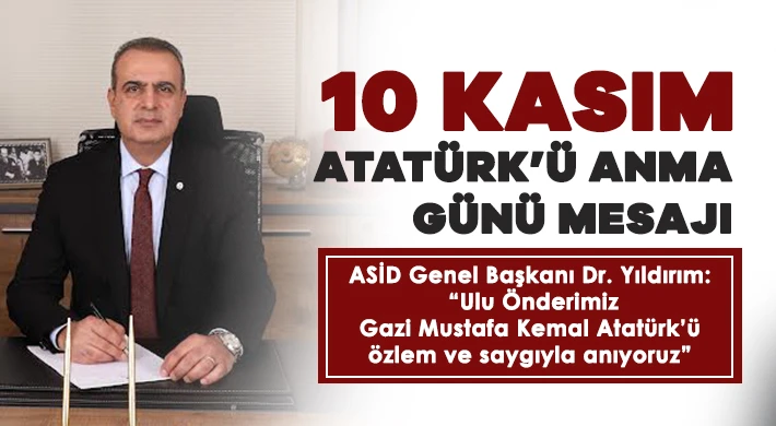 10 Kasım Atatürk’ü anma günü mesajı