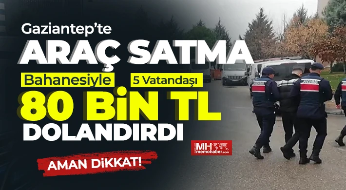 5 kişiyi 80 bin TL dolandıran şahıs jandarmadan kaçamadı