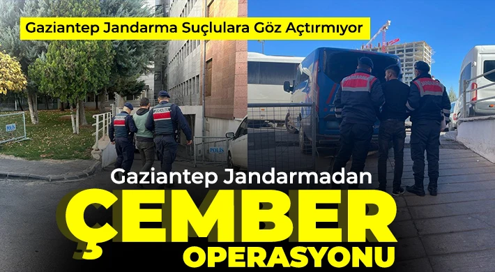 Gaziantep’te çeşitli suçlardan aranan şahıslara operasyon