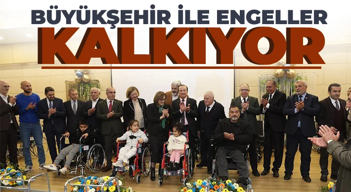 Büyükşehir ile Engeller Kalkıyor